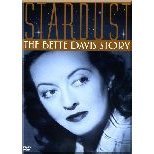 Stardust: The Bette Davis Story (2006)/Stardust: The Bette Davis Story (2006)